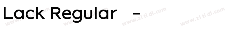 Lack Regular 常规字体转换